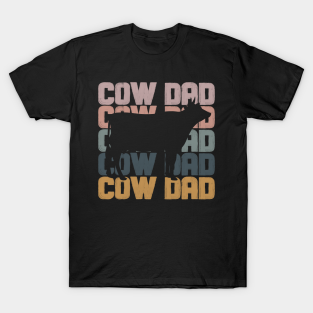 cow dad t-shirts